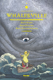 WHALESVILLE Bad Idea Comics